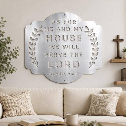 As for Me and My House Metal Wall Sign – Joshua 24:15 Christian Home Decor